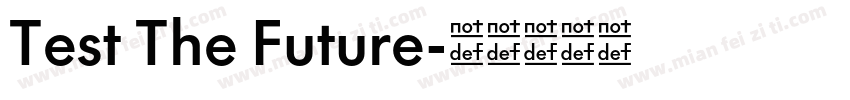 Test The Future字体转换